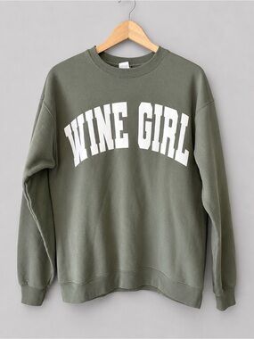 Wine Girl Olive Green Graphic Sweatshirt Oversized Cozy Crewneck Pullover